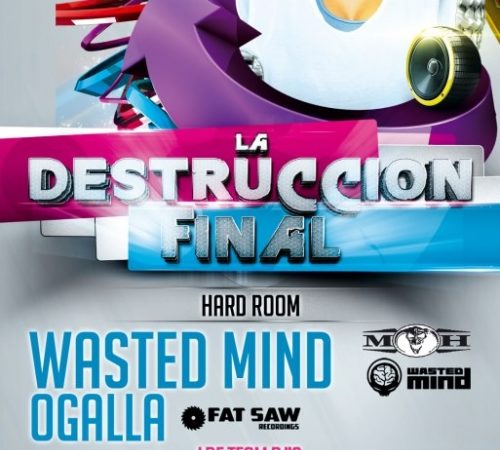 Dj Ogalla – La Destruccion Final [08-02-13]