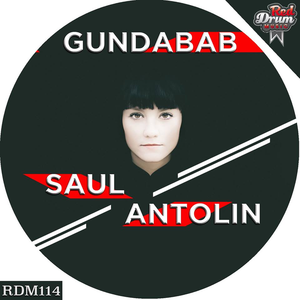 Saul Antolin – Gundabab EP