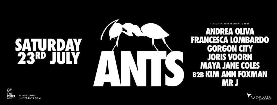 Ants Party [Ushuaia Ibiza Beach Hotel] [23-07-2016]