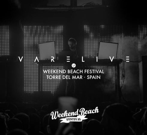 VareLive @ Weekend Beach Festival [07-07-2016] [Escenario Sunrise San Miguel]