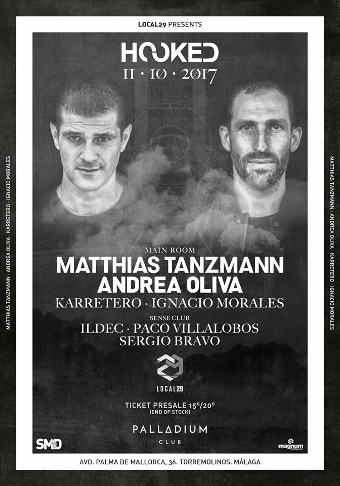 Matthias Tanzmann, Andrea Oliva y Karretero protagonistas de la nueva cita de HOOKED